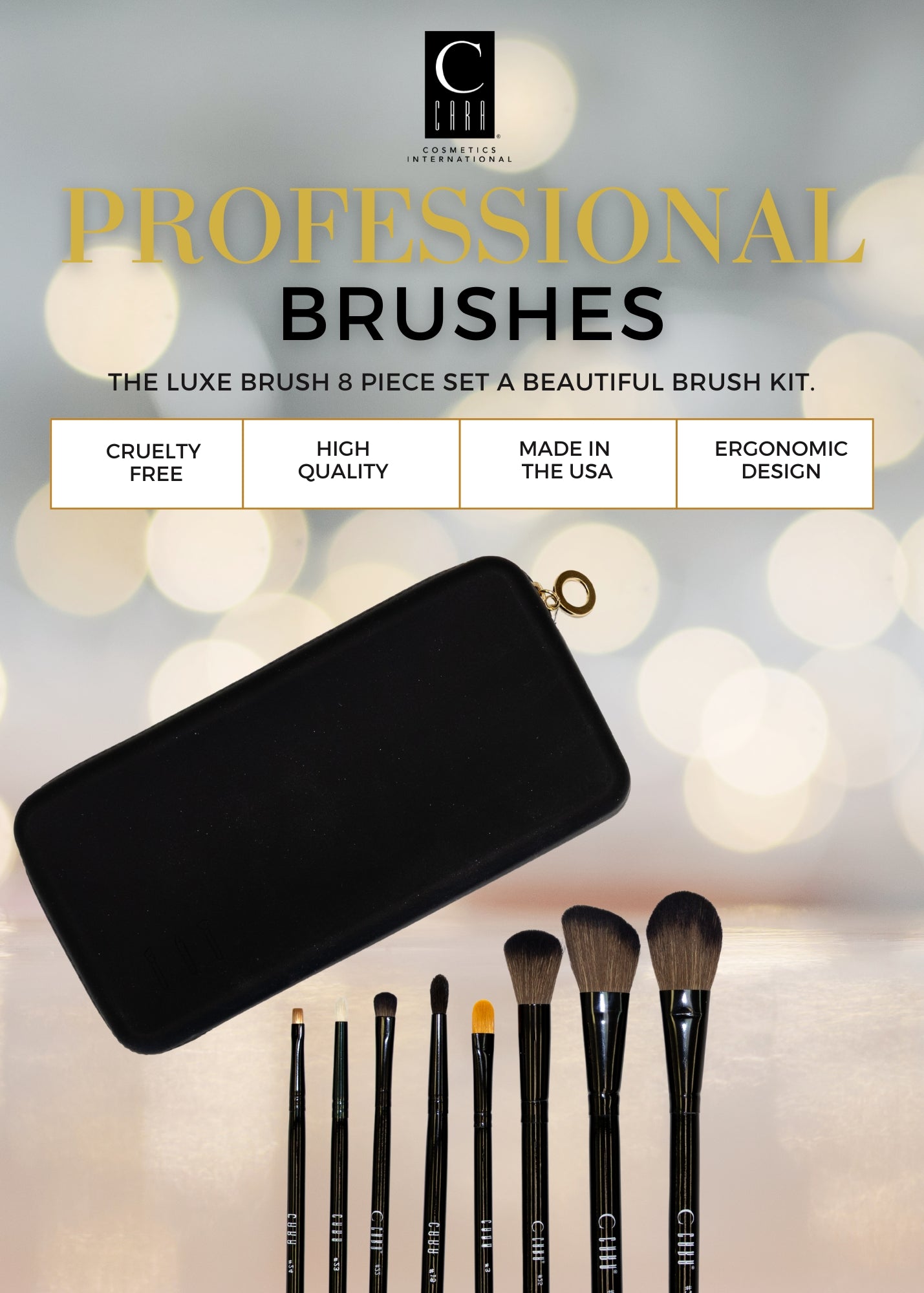 The CARA Professional Luxe 8 piece Brush Set